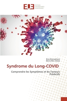 Syndrome du Long-COVID (French Edition)