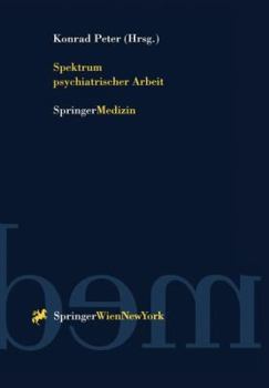 Paperback Spektrum Psychiatrischer Arbeit [German] Book