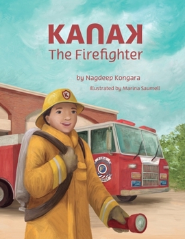 Paperback KanaK, The Firefighter Book