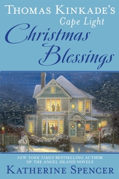 Hardcover Thomas Kinkade's Cape Light: Christmas Blessings Book