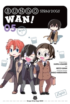 Bungo Stray Dogs: Wan!, Vol. 5 - Book #5 of the /  Bungo Stray Dogs: Wan!