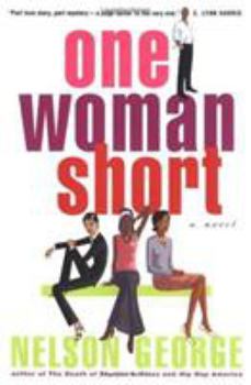 Paperback One Woman Short : A Novel Book
