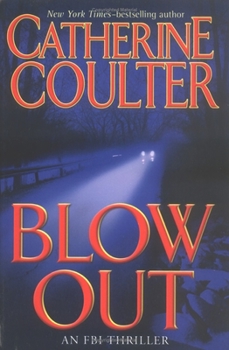 Blow Out - Book #9 of the FBI Thriller