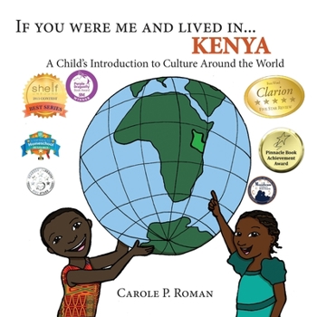 If You Were Me and Lived in... Kenya: A Child's Introduction to Culture Around the World - Book #5 of the If You Were Me and Lived in… cultural series