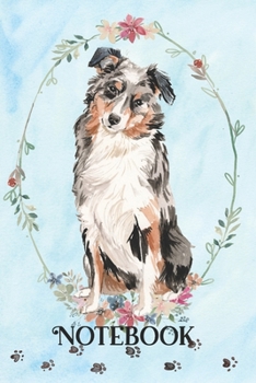 Notebook: Australian Shepherd Lined Journal Composition Notebook