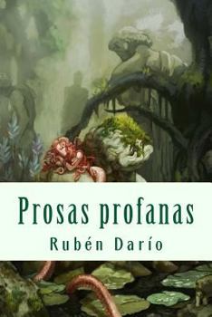 Paperback Prosas profanas [Spanish] Book