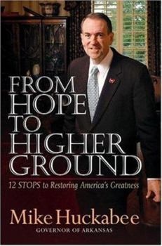 Hardcover From Hope to Higher Ground: 12 Stops to Restoring America's Greatness Book