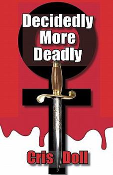 Paperback Decidedly More Deadly Book