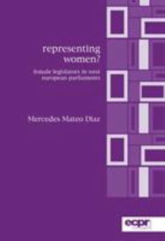 Paperback Representing Women?: Female Legislators in West European Parliaments Book