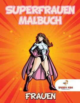 Paperback Das trägt man: Kleider-Malbuch (German Edition) [German] Book