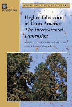 Paperback Higher Education in Latin America: The International Dimension Book