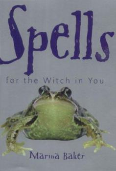 Paperback Spells for the Witch in You Book