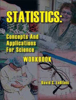 Textbook Binding Statistics: Concepts and Applications for Science Workbook Book