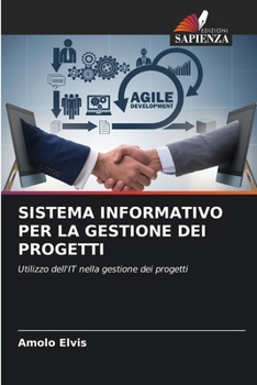 Sistema Informativo Per La Gestione Dei Progetti (Italian Edition)