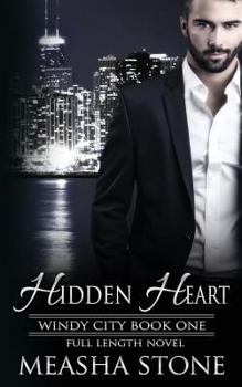 Paperback Hidden Heart: Windy City Book One (Full Length) Book