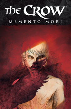 Paperback The Crow: Memento Mori Book