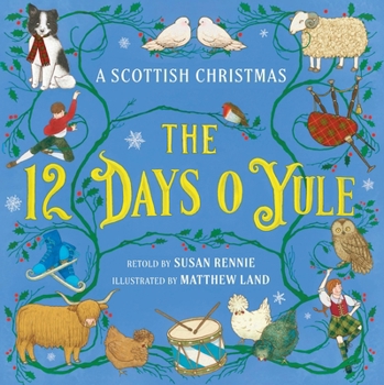 Paperback The 12 Days O Yule: A Scottish Christmas Book