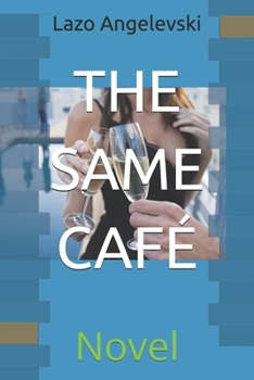 Paperback The Same Café: Novel Book