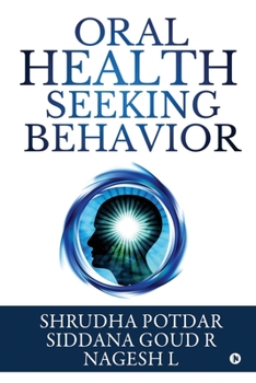 Paperback Oral Health Seeking Behavior Book