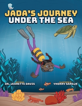 Paperback Jada's Journey Under the Sea Book