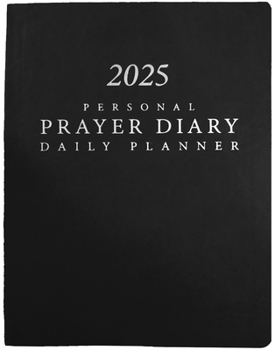 Hardcover 2025 Personal Prayer Diary and Daily Planner - Black (Italian Vinyl, Smooth) Book