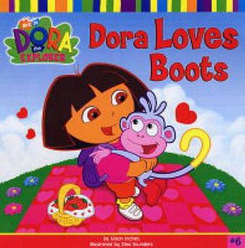 Paperback Dora Loves Boots. by Alison Inches Book