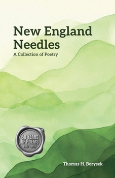 Paperback New England Needles: A Collection of Poetry Book