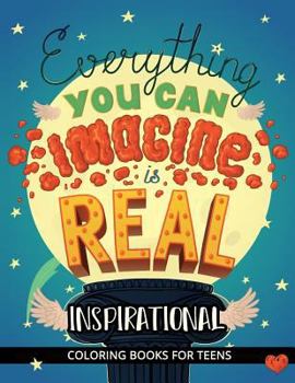 Inspirational coloring books for teens: Good vibes and Motivation Quotes