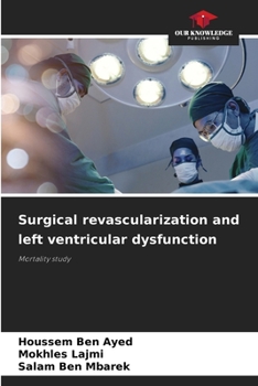 Paperback Surgical revascularization and left ventricular dysfunction Book