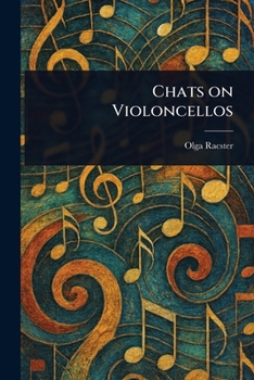 Paperback Chats on Violoncellos Book