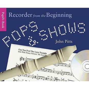 Paperback Pops and Shows: Recorder from the Beginning Book