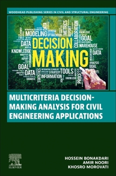 Paperback Multicriteria Decision-Making Analysis for Civil Engineering Applications Book