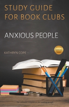 Paperback Study Guide for Book Clubs: Anxious People Book