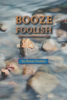 Paperback Booze Foolish Book