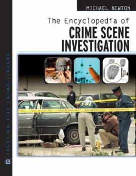 Hardcover The Encyclopedia of Crime Scene Investigation Book