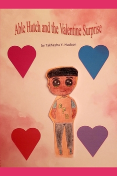 Paperback Able Hutch and the Valentine Surprise Book