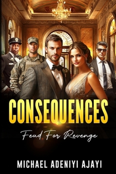 Paperback Consequences: Feud For Revenge Book