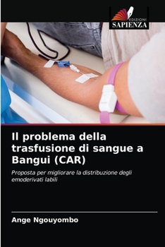 Cover for "Il problema della trasfusione di sangue a Bangui (CAR) [Italian]"