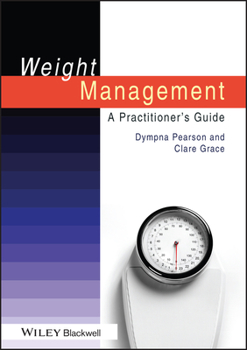 Paperback Weight Management: A Practitioner's Guide Book