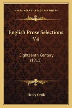 Paperback English Prose Selections V4: Eighteenth Century (1911) Book