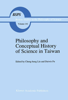 Paperback Philosophy and Conceptual History of Science in Taiwan Book