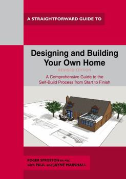 Paperback Designing And Building Your Own Home: Revised Edition 2021 Book