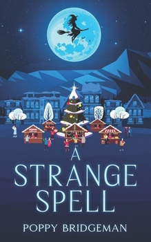 A Strange Spell (The Witch of Henbane Island)