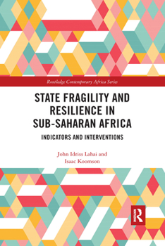 Paperback State Fragility and Resilience in sub-Saharan Africa: Indicators and Interventions Book