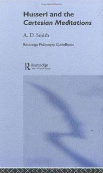 Paperback Routledge Philosophy Guidebook to Husserl and the Cartesian Meditations Book