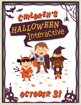 Paperback Children's Halloween Interactive: Activities Book for Kids, Math, Literacy, Tracing, Puzzle and More! Book