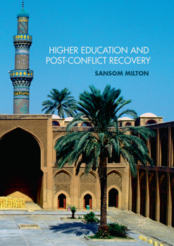 Paperback Higher Education and Post-Conflict Recovery Book