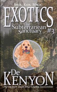 Paperback Exotics #3: The Subterranean Sanctuary Book