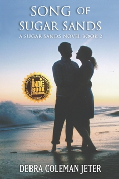 Song of Sugar Sands - Book #2 of the Sugar Sands