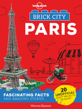 Hardcover Lonely Planet Kids Brick City - Paris 1 Book